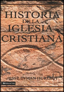 Historia De La Iglesia Cristiana